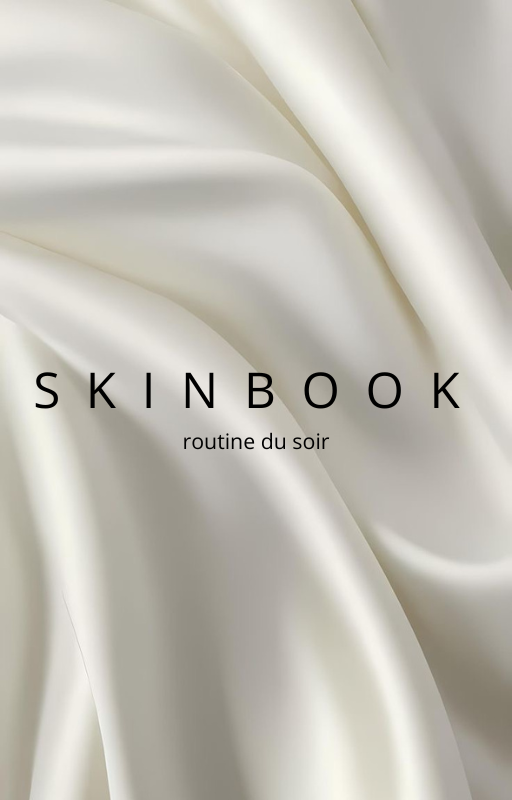 SKINBOOK: routine du soir (FR)